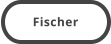 Fischer